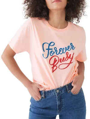 FOREVER BUSY CLASSIC TEE